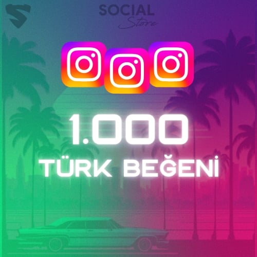  Instagram 1.000 Gerçek Türk Beğeni - Keşfet Etkili